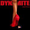 Dynamite - Nicky Blitz