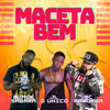 Maceta Bem (Explicit) - Black Sabará&Dj JL O Único&MC Maromba