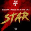 Star - Dej Loaf&Nicole Bus&Dave East