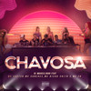 Chavosa(feat. MC Caster, MC Sanches, MC Bicho Solto, MC 2N) (Explicit) - DJ Marcelinho&MC 2n&MC Bicho Solto&Mc Caster&MC Sanches