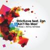 Ain't No Man (Kinny's 70's Soul Revival Club Mix) - StrictLove&Zan