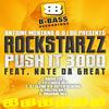 Push It 3000 (Original Mix) - Rockstarzz