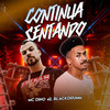 Continua sentando (Explicit) - MC Dino 42&Blackdrumm