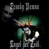 Engel der Zeit (Explicit) - Franky Demon&LILITH