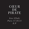 Cap diamant (Live, Paris|Club) - Coeur De Pirate