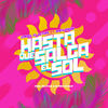 Hasta Que Salga El Sol - Joniel El Lethal&Rafa Pabon&EZ Made Da Beat