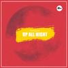 Up All Night (Original Mix) - Paul Damixie