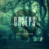 Creeps - DJ Go Cut&Mike
