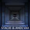 Твоє - Stacie&Andi Vax