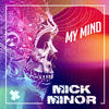 My Mind - Mick Minor