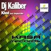 Kiwi (Original Mix) - Dj Kaliber