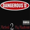 Let da Funk Flow(feat. Don Q) - Dangerous D&Don Q