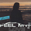 Feel My Love - Divens