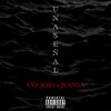 Una Señal(feat. JeanGa) (Explicit) - SNT Jero&Jeanga