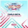 Ride The Dodgem (Original Mix) - Carlo Beta