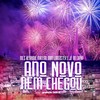 Ano Novo Nem Chego (Explicit) - Cadu DJ&MC HENRIQUE MACEDO&DOM LANCASTER&Mc Jé do Capão&Terrodasul