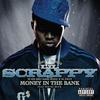 Money In The Bank - Lil Scrappy