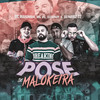 Pose de Malokeira(feat. Dj Bruh) - MC Maromba&DJ Bruh&Mc Vc