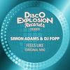 Feels Like (Original Mix) - Simon Adams&DJ Fopp