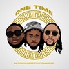 One Time - Africanmigos&Danagog