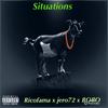 Situations (feat. Jero72 & BOBO68) (Explicit) - Rico Fama&Jero72&BOBO68