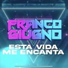 ESTA VIDA ME ENCANTA - Franco giugno