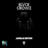 Jungle Demon - BLVCK CROWZ