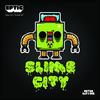 Slime City (Original Mix) - Eptic