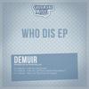 Bass On My Mind (Original Mix) - Demuir