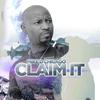 Claim It - Mike D Chicago