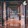 Carry On - Ruslan Rustamov&Satsuma Music