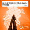 Sunrise (Original Mix) - Henry Caster&Hushrov Bhesania