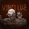 Virei Luz - MC Ryan SP