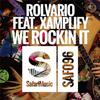 We Rockin It (Miller Brothers Fire Remix) - Rolvario&Xamplify