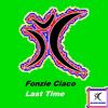 Last Time - Fonzie Ciaco