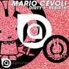 Dirty - Mario Cevoli