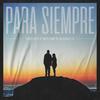 Para Siempre (feat. Neyzan BlackBills) - Sátilver&Neyzan BlackBills