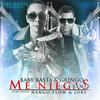 Me Niegas (Remix) - Baby Rasta & Gringo&Nengo Flow&Jory