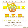 Let Me Show You (David Boogie Remix) - R.E.D.&David Boogie