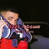 Down (Explicit) - Izzyy