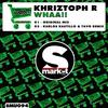 Whaa!! (Original Mix) - Khriztoph R