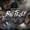 Big Dog (Explicit) - Big Telly&Hab Mack&Big D&Neko The Mayor