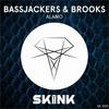 Alamo - Brooks&Bassjackers