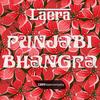 Punjabi Bhangra (Splashfunk Mix) - Laera