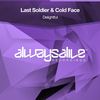 Delightful (Original Mix) - Last Soldier&Cold Face