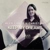 Keep My Dreams - Alex Fonte&Christiné