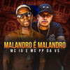 Malandro É Malandro - Mc Ig&MC PP da VS