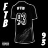 Neuf trois (Explicit) - FTB