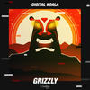 Grizzly (Extended Mix) - Digital Koala