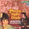Phụng Nghi Đình - Minh Phụng&Bạch Tuyết&Út Hiền&Hoàng Giang&Thanh Việt